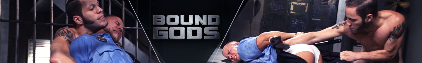 Bound Gods is a hot gay fetish, male porn BDSM Website where hung, built gay men are bound and gagged, whipped, and fucked. Gay sex featured on this Kink Website includes shibari rope bondage with gay spanking, anal sex, cock sucking, and cock and ball torment